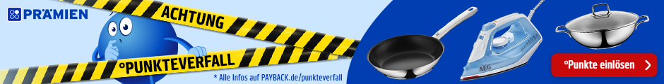 PAYBACK Prämien: Punkteverfall am 30.09. Jetzt informieren.