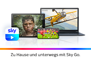  Hause und unterwegs mit Sky Go. Hier mehr erfahren.