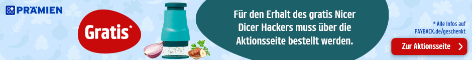 Beim Kauf einer Aktionsprämie gibt es einen gratis Nicer Dicer Multihacker für dich! Zur Aktionsseite.
