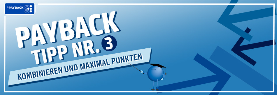 Bei PAYBACK kombinieren und maximal punkten