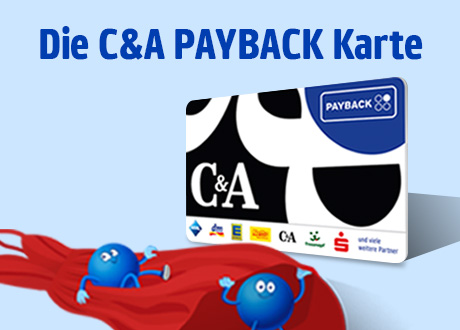 Jetzt die C&A PAYBACK Karte bestellen