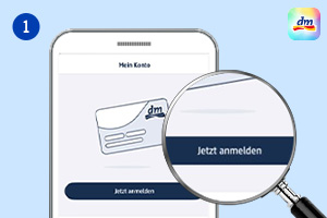 In der dm-App erstellst Du Dir ein dm-Konto.