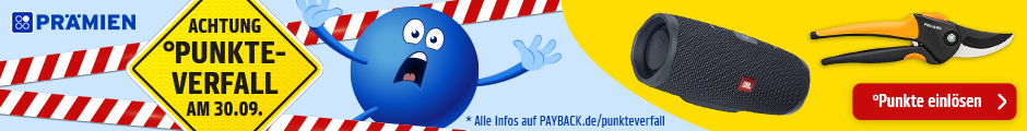PAYBACK Prämien: Achtung Punkteverfall am 30.09. Jetzt einlösen.