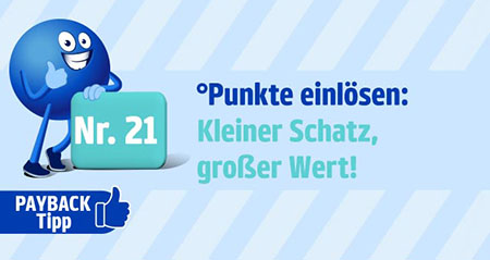 Payback Trick Nummer 21: Punkte einlösen