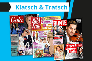 Klatsch und Tratsch. Zeitschriften hier aussuchen.