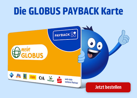 Die Globus PAYBACK Karte: Jetzt bestellen!