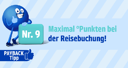 Payback Trick Nummer 9: Maximal punkten bei der Reisebuchung