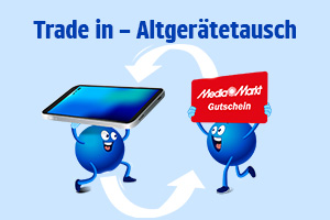 Trade in - Altgerätetausch