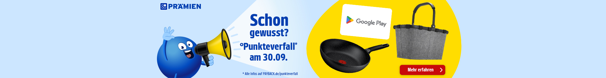 PAYBACK Prämien: Am 30.09. ist Punkteverfall. Jetzt informieren.