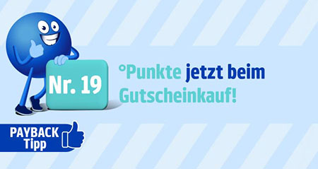 Payback Trick Nummer 19: Punkte jetzt beim Gutscheinkauf