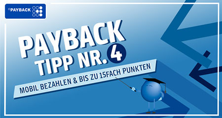 Payback Trick Nummer 4: Mobile bezahlen und punkten