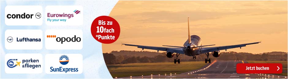 Jetzt Flüge buchen und viele Extra-Punkte sammeln. Hier klicken.