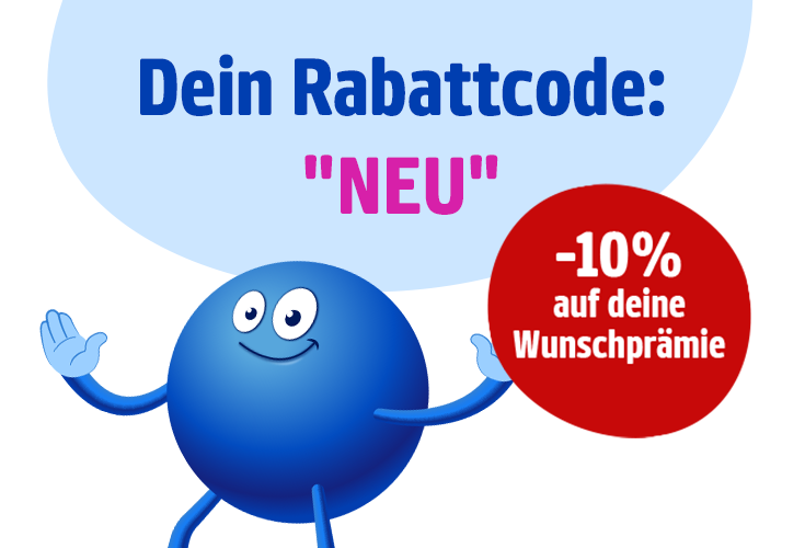Mit dem Rabattcode "NEU" gibt es für dich 10% Rabatt auf physische Prämien.