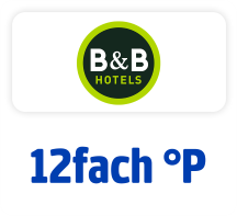 Jetzt 12fach punkten bei B&B Hotels. Hier klicken.