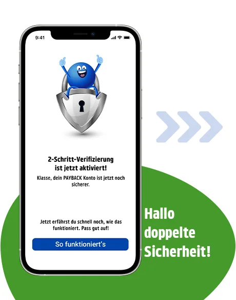 Nur mit der PAYBACK App kannst du dein Konto mit der 2-Schritt-Verifizierung absichern.