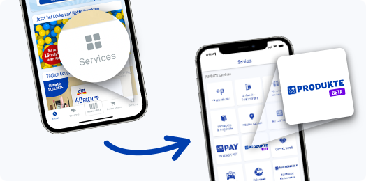 In der App rechts unten auf Services drücken und in der 3 Zeile in der Mitte findest du Produkte
