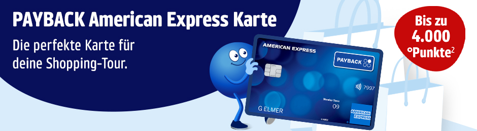 PAYBACK American Express Karte: Bis zu 4000 Punkte. Dauerhaft ohne Jahresgebühr. Es gelten Bedingungen. 