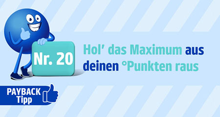 Payback Trick Nummer 20: Hol das maximale aus deinen Punkten raus