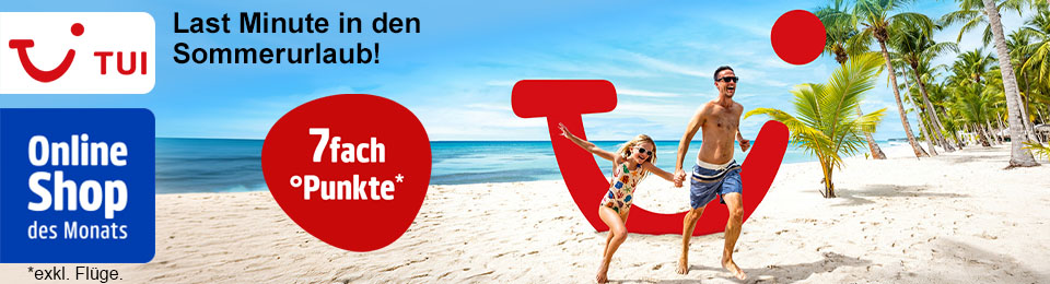 Der Online shop des Monats ist TUI: Last Minute in den Sommerurlaub